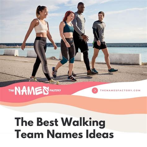 best walking team names|The Best Walking Team Names: Over 150 To Choose From!.